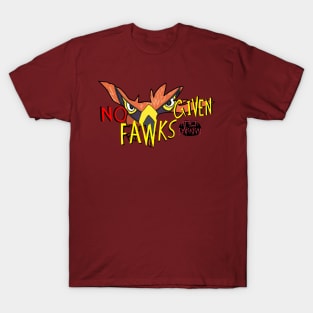 No Fawk Given T-Shirt